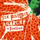Anarchy in Santiago - Vinyl