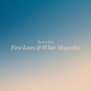 First Loves & White Magnolias - CD