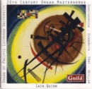 20th Century Organ Masterworks - CD