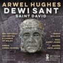 Arwel Hughes: Dewi Sant - CD