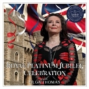 Royal Platinum Jubilee Celebration With Olga Thomas - CD