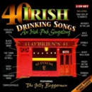 40 Irish Drinking Songs: An Irish Pub Singalong - CD