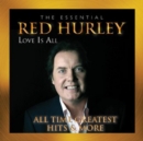 Love Is All: All Time Greatest Hits & More - CD