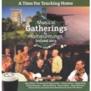 A Time for Touching Home: Musical Gatherings & Homecomings - CD