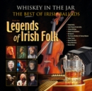 Whiskey in the Jar: The Best of Irish Ballads from the Legends of Irish Folk - Vinyl