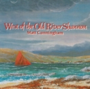 West of the River Shannon - CD
