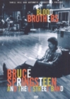 Bruce Springsteen: And the E Street Band - Blood Brothers - DVD