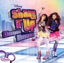 Shake It Up: Dance Dance - CD