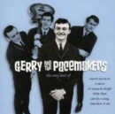 The Very Best of Gerry and the Pacemakers - CD