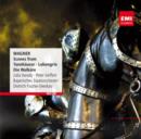 Wagner: Scenes from Tannhäuser/Lohengrin/Die Walküre - CD