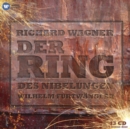 Richard Wagner: Der Ring Des Nibelungen - CD