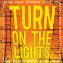 Turn On the Lights - CD