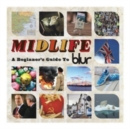 Midlife: A Beginner's Guide to Blur - CD