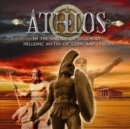In the Shroud of Legendry: Hellenic Myths of Gods and Heroes - CD