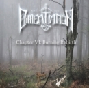 Chapter VI: Burning rebirth - CD