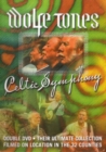 The Wolfe Tones: Celtic Symphony - DVD