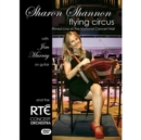 Sharon Shannon and the RTE Concert Orchestra: Flying Circus - DVD