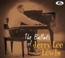 The Ballads of Jerry Lee Lewis - CD