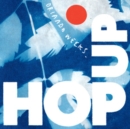 Hop Up - Vinyl