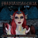 Phantasmagoria in Blue - CD