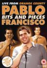 Pablo Francisco: Bits and Pieces - Live from Orange County - DVD