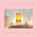 La Torre Ibiza: Volumen Tres - CD