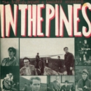 In the Pines - CD