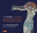 G.A. Homilius/C.P.E. Bach: Lukas Passion - CD