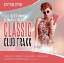 Classic Club Traxx 2020: House & Dance Beats - CD