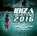 Ibiza Chillout Tunes 2016 - CD