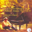 Complete Collection of All Schuberts Dances (Campisi) - CD