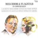 Melchior & Flagstad in Copenhagen - CD