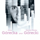 Anna Górecka Plays Henryk Mikolaj Górecki - CD
