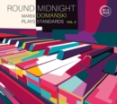 Round Midnight: Domanski Plays Jazz Standards - CD