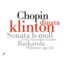 Chopin: Sonata B-moll/Trois Nouvelles Etudes/Barkarola - CD
