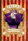 Pallas: Moment to Moment - DVD
