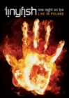 Tinyfish: One Night On Fire - DVD