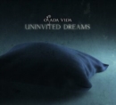 Uninvinted Dreams - CD