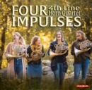 4th Line Horn Quartet: Four Impulses - CD
