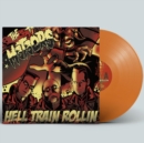 Hell Train Rollin - Vinyl