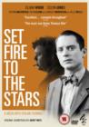 Set Fire to the Stars - DVD