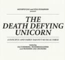 The Death Defying Unicorn - Vinyl