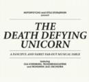The Death Defying Unicorn - CD