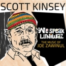We Speak Luniwaz: The Music of Joe Zawinul - Vinyl