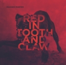 Red in Tooth and Claw - CD