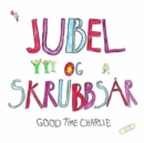 Junel Og Skrubbsar - CD