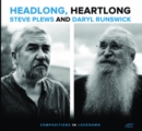 Headlong, Heartlong - CD