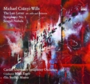 Michael Csányi-Wills: The Last Letter/Symphony No. 1/Seagull... - CD