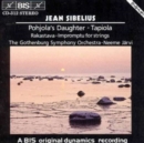 Pohjola's Daughter (Jarvi, Goteborgs Symfoniker) - CD