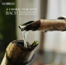 A Choral Year With Bach - CD